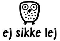 Ej sikke lej